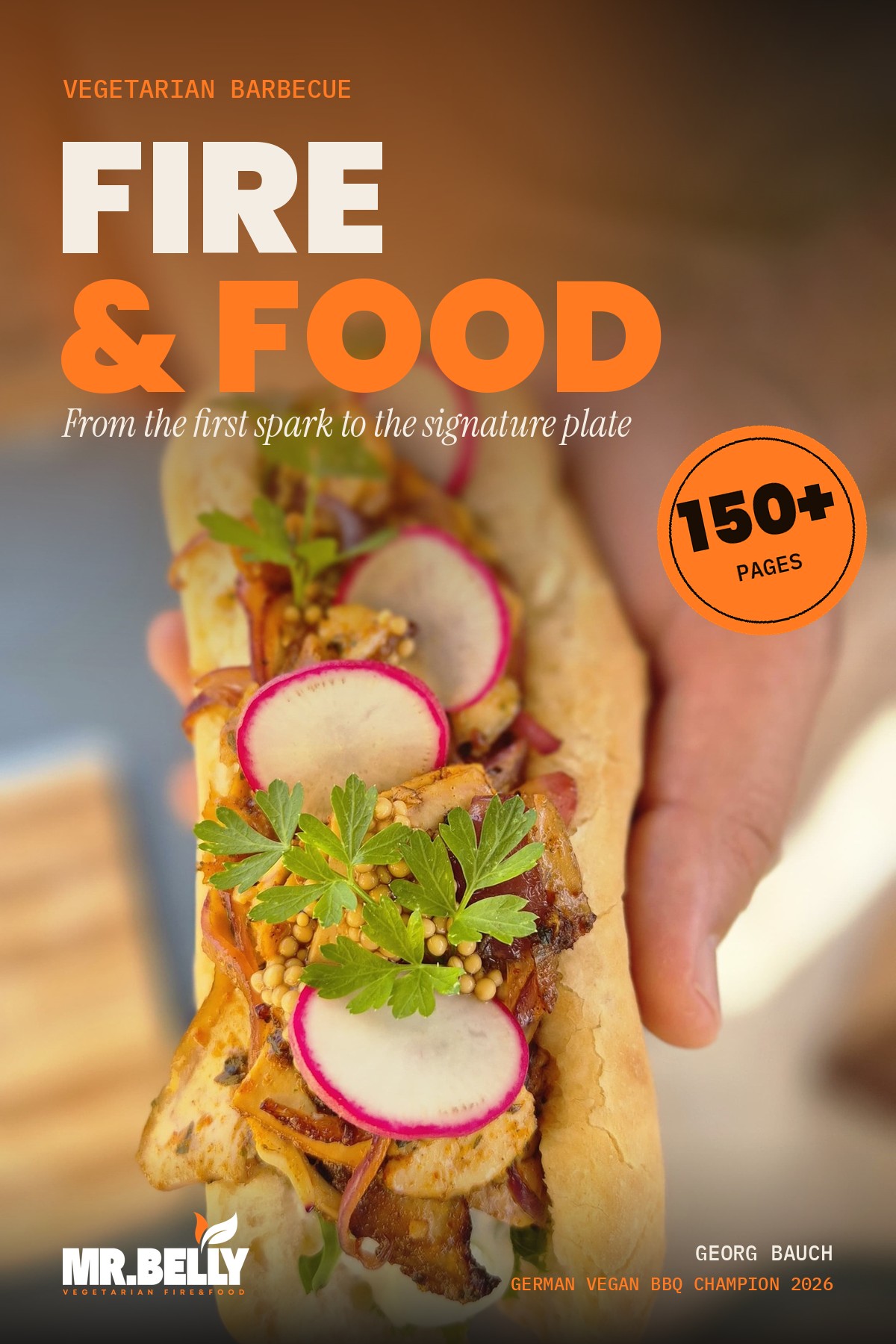Cover of the eBook Fire & Food by MR. BELLY